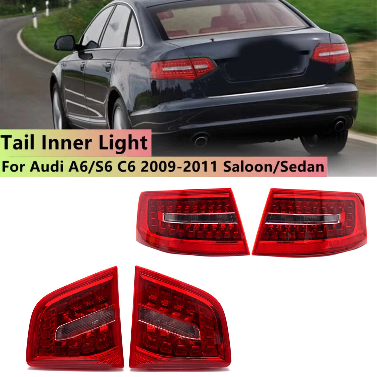 LED Tail Light Assembly for Audi A6 C6 S6 RS6 Saloon Sedan 2009–2011