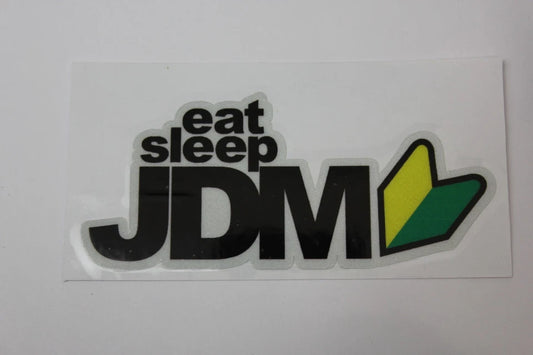 eat sleep JDM Decal Sticker for Toyota Nissan Subaru Nissan Mitsubishi Mazda